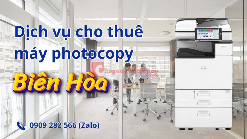 Dịch vụ cho thuê máy photocopy tại Biên Hòa