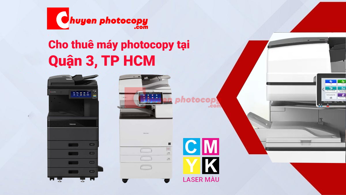 Cho thuê máy photocopy Quận 3, TP HCM