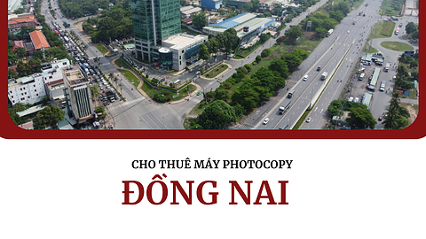 Thuê máy photocopy Đồng Nai