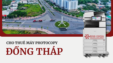 Thuê máy photocopy Đồng Tháp