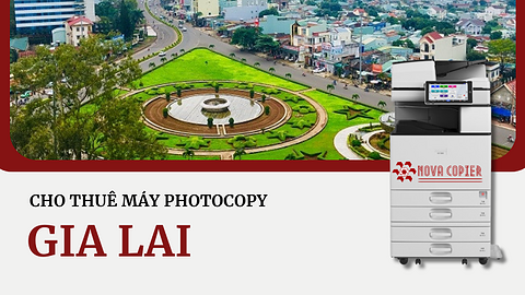 Thuê máy photocopy Gia Lai